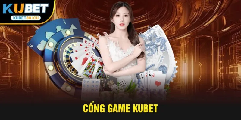cổng game kubet thumb